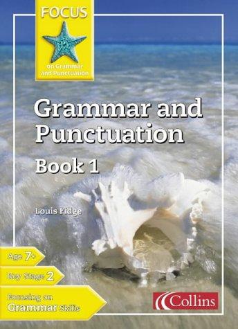 Book Grammar and Punctuation (Focus on Grammar & Punctuation) (Bk. 1) free