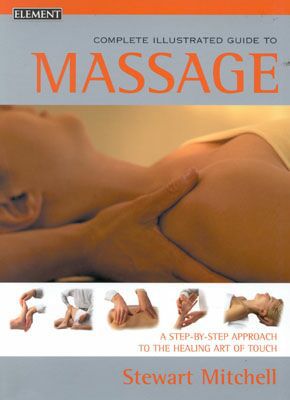 Book Complete Illustrated Guide to Massage free