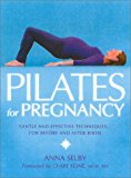 Book Pilates for Pregnancy: Gentle and Effective Techniques for Before and After Birth free