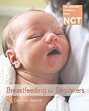 Book Breastfeeding for Beginners (National Childbirth Trust Guides) free