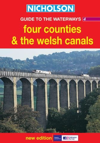 Book Nicholson Guide to the Waterways 4: Four Counties and the Welsh Canals (Waterways Guides) free