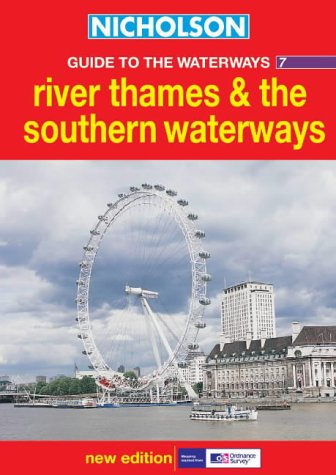Book River Thames and the Southern Waterways (Nicholson Guide to the Waterways) (No.7) free