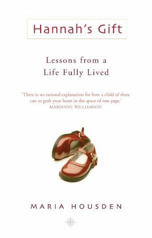 Book HANNAH'S GIFT: LESSONS FROM A LIFE FULLY LIVED free