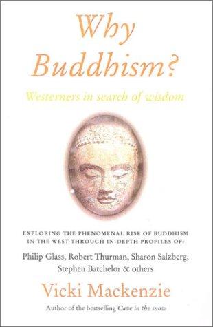 Book Why Buddhism?: Westerners in Search of Wisdom free