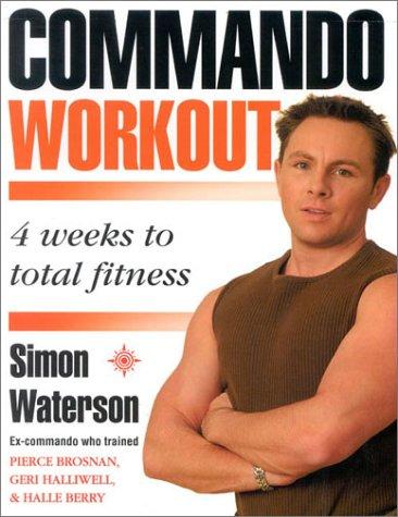 Book Commando Workout: 4 Weeks to Total Fitness free