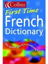 Book Collins First Time French Dictionary free