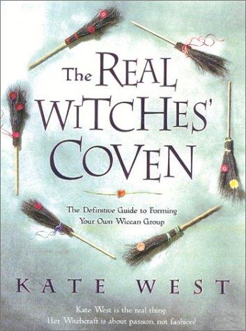 Book The Real Witches' Coven: The Definitive Guide to Forming Your Own Wiccan Group free