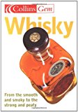 Book Collins Gem Whisky: From the Smooth and Smoky to the Strong and Peaty free