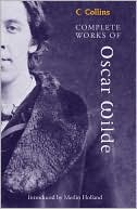 Book Complete Works of Oscar Wilde (Collins Classics) free