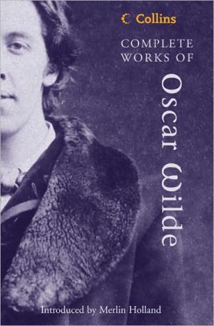 Book Complete Works of Oscar Wilde (Collins Classics) free