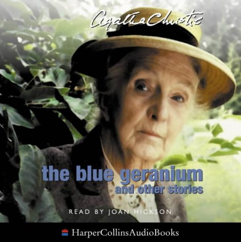 Book The Blue Geranium Complete & Unabridged (The Agatha Christie Collection: Marple) free