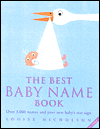 Book The Best Baby Name Book: Over 3,000 Names and Your New Baby’s Star Sign free