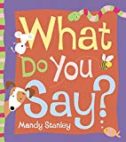 Book What Do You Say? free Book What Do You Say? free