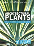 Book Architectural Plants : Ferns, Palms, Hostas and Yuccas (Collins Practical Gardener) free