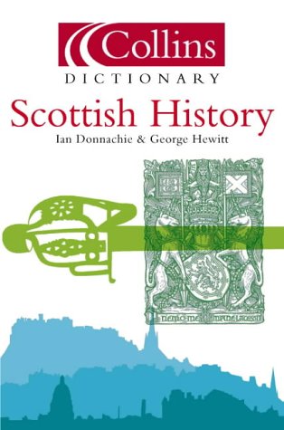 Book Scottish History (Collins Dictionary Of...) free