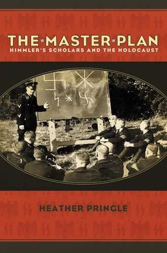 Book Master Plan Himmler's Scholars and the Holocaust free