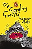Book The Gargling Gorilla (Roaring Good Reads) free