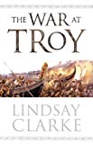 Book The War at Troy free