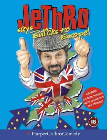 Book Jethro Says Bull'cks To Europe (harpercollins Audio Comedy) free