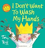 Book I Don't Want to Wash My Hands free