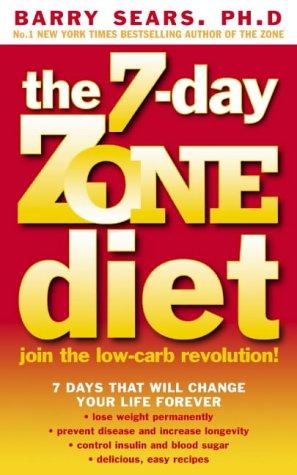 Book The 7-day Zone Diet: Join the Low-carb Revolution! free