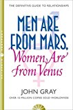Book Men Are from Mars, Women Are from Venus : How to Get What You Want in Your Relationships free