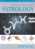 Book The Complete Illustrated Guide to Astrology: Understanding the Influence of the Stars on our Lives free