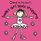 Book Ballet Girl Goes Shopping (Bk. 1) free