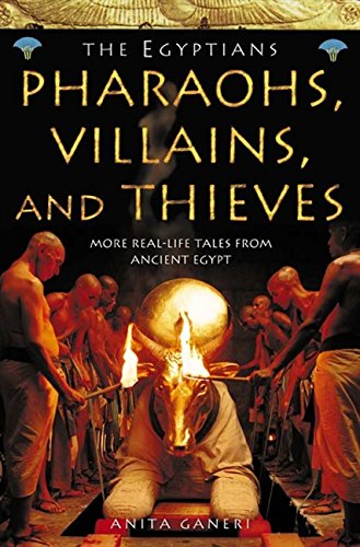 Book Pharaohs, Villains and Thieves (Ancient Egyptians) (Book 3) free