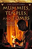 Book Mummies, Temples and Tombs (Ancient Egyptians) (Book 4) free