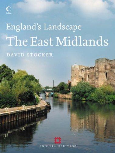 Book The East Midlands: English Heritage (England's Landscape) free
