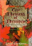 Book The Rebirth of Druidry: Ancient Earth Wisdom for Today free