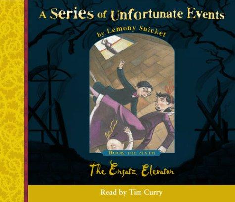 Book The Ersatz Elevator (Series of Unfortunate Events) free