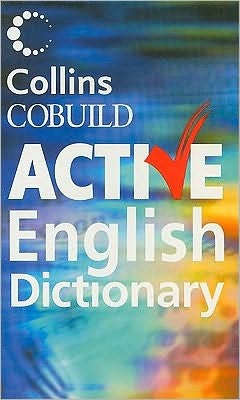 Book Collins Cobuild Active English Dictionary: The 6,000 English Words That Learners Really Need to Know free