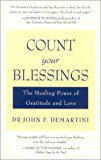 Book Count Your Blessings, Updated Edition: The Healing Power of Gratitude and Love free