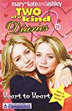 Book Heart to Heart [Paperback] [Jan 01, 2004] Ashley Olsen Mary-Kate; Olsen free