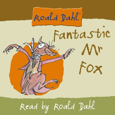 Book Fantastic Mr. Fox Complete and Unabridged free