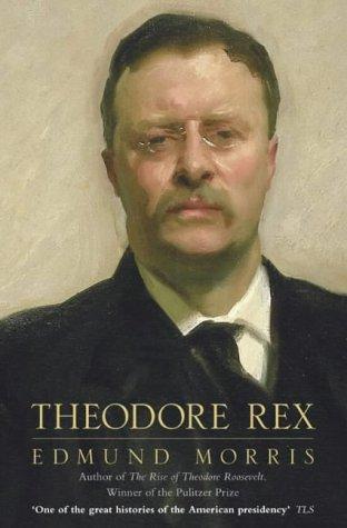 Book Theodore Rex: 1901-1909 free