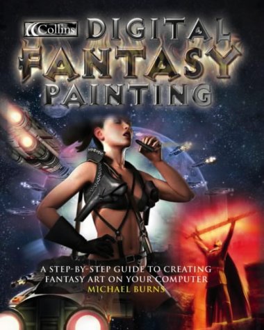 Book Digital Fantasy Painting by Burns, Michael (2003) Hardcover free