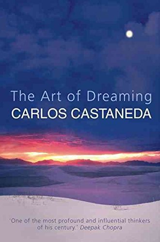 Book [the Art Of Dreaming] (by: Carlos Castaneda) [published: February, 2004] free