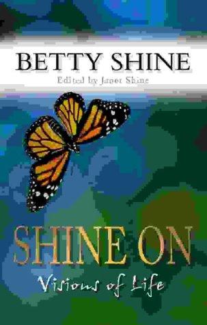 Book Shine On: Visions of Life free