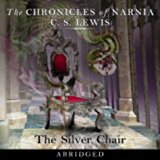 Book The Chronicles of Narnia: The Silver Chair (Abridged Audio CD Set) [AUDIOBOOK] free