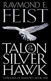 Book Talon of the Silver Hawk (Conclave of Shadows) free