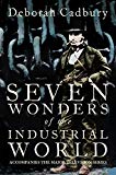 Book Seven Wonders of the Industrial World free