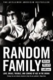 Book Random Family : Love, Drugs, Trouble and Coming of Age in the Bronx free