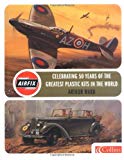 Book Airfix: Celebrating 50 Years of the World's Greates Plastic Kits (Airfix Products) free