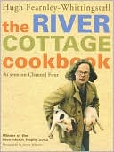 Book The River Cottage Cookbook: As Seen on Channel Four free