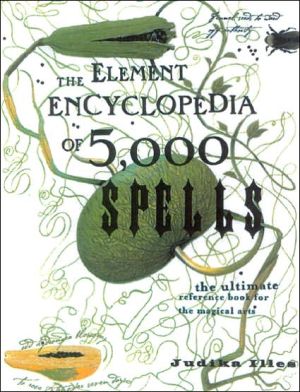 Book The Element Encyclopedia of 5000 Spells the Ultimate Reference Book for the Magical Arts free