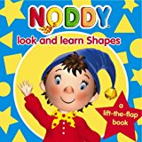Book Noddy Look and Learn: Shapes Bk. 1 (Noddy Look & Learn) free