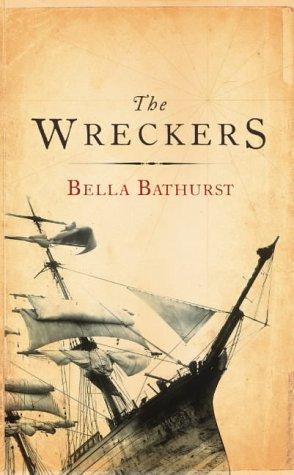 Book The Wreckers : A Story of Killing Seas, False Lights and Plundered Ships free